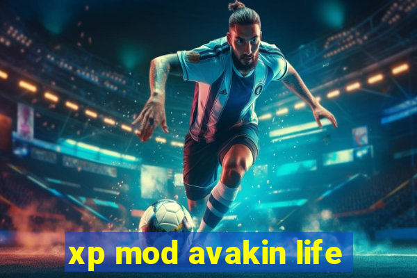 xp mod avakin life